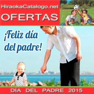 Catalogo Hiraoka día del Padre